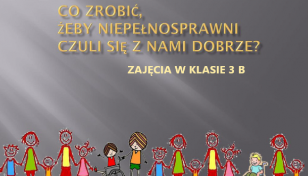 Lekcje o niepełnosprawności w SP 3