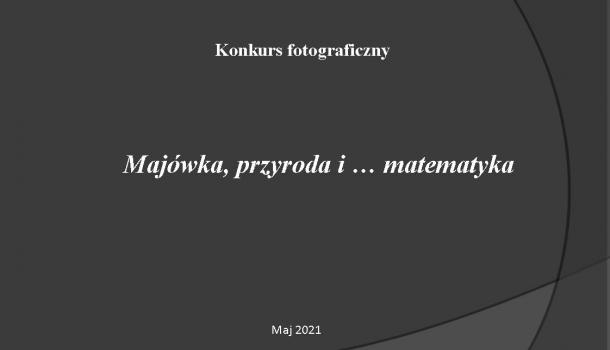 „Majówka, przyroda i … matematyka” – konkurs matematyczny w SP nr 2